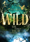 Wild von Ella Blix
