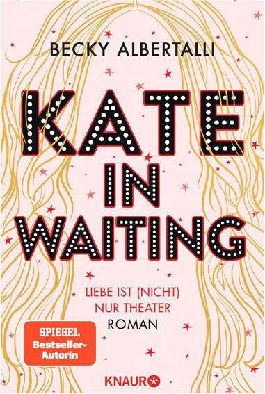 Kate in Waiting von Becky Albertalli